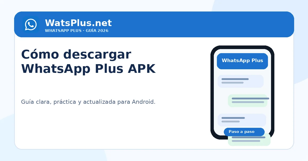 Cómo descargar WhatsApp Plus APK