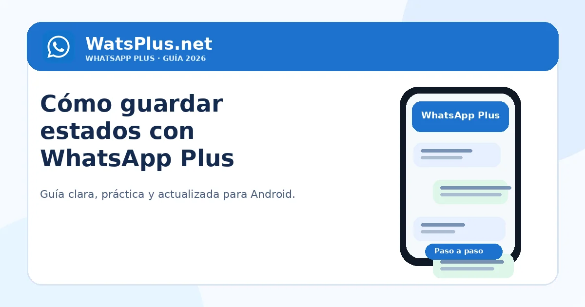 Cómo guardar estados con WhatsApp Plus