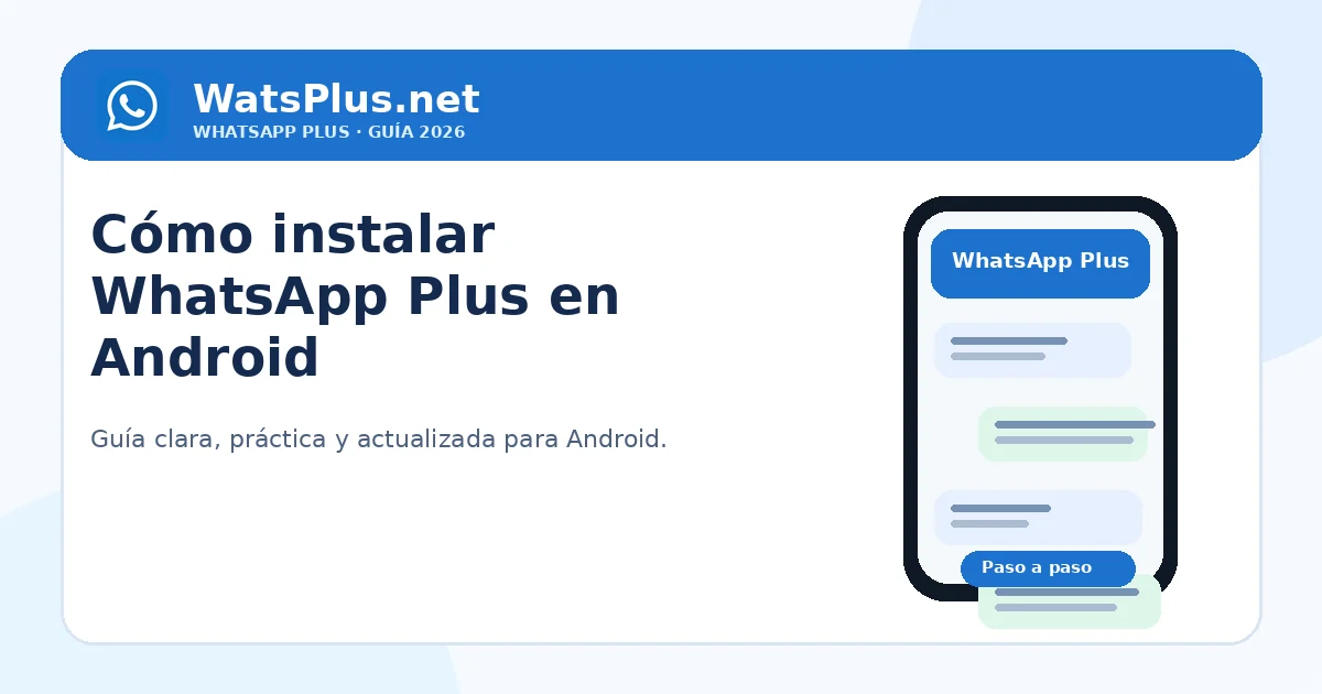 Cómo instalar WhatsApp Plus en Android