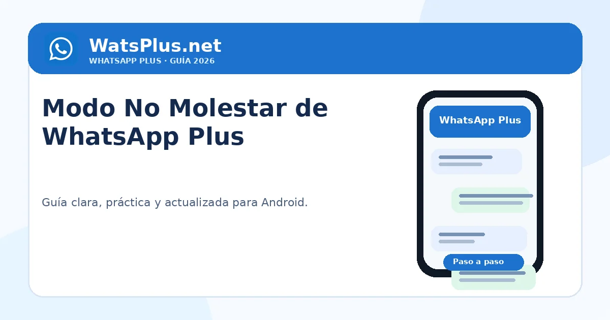Modo No Molestar de WhatsApp Plus